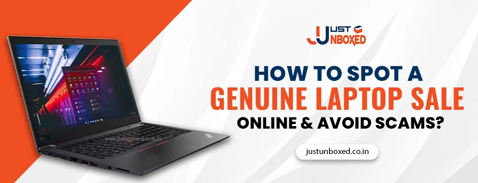 How to Spot a Genuine Laptop Sale Online &amp; Avoid Scams?