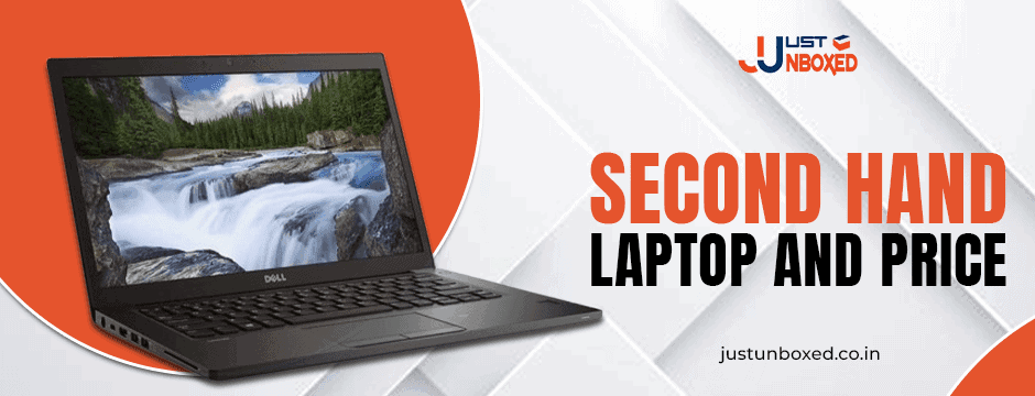 How to Judge Second Hand Laptop and Price Before Making a Purchase